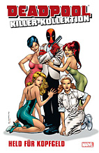 Deadpool Killer Kollektion 11: *HC* Held fuer Kopfgeld