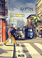 Die Adoption 02: La Garua