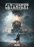 Catamount 02: Der Zug der Verdammten