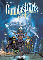 Gunblast Girls 01: Auf die Fresse, Lusche!