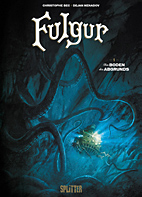 Fulgur 01: Am Boden des Abgrunds