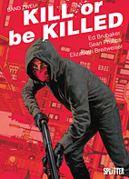 Kill or be killed 02 (Splitter Books) 