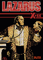 Lazarus 06: X-66 (Spin-off) (Splitter Books)