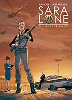 Sara Lone 03: *VZA* Sniper Lady (Vorzugsausgabe)