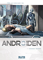 Androiden 04: Kielkos Traenen