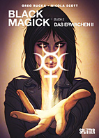 Black Magick 02: Das Erwachen II (Splitter Books)