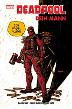 Deadpool: Dein Mann *HC*