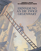 Erinnerungen an die ewige Gegenwart (Neuauflage)