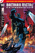 Batman Metal - Die Vorgeschichte Heft 01 (von 2) (Dark Days)