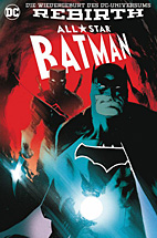 All Star Batman Paperback 03: (Rebirth) Der Verbuendete (Snyder / Jock) (All-Star)