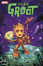 Ich bin Groot 01: Mein Freund der Baum