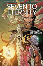 Seven to Eternity 02: Ballade des Verrats