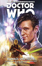 Doctor Who - Der elfte Doctor 04: Damals und heute  (Der 11. Doktor)