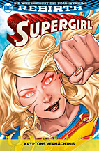 Supergirl Megaband 01: Kryptons Vermaechtnis