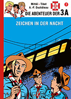 Die Abenteuer der 3A 07: Signale in der Nacht