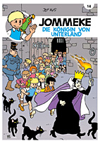Jommeke 14: Koenig im Unterland
