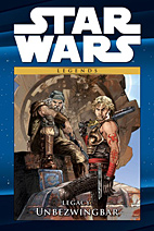 Star Wars Comic Kollektion 45: Legacy - Unbezwingbar