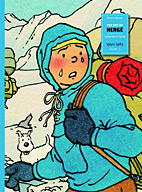Die Kunst von Hergé 03: Schoepfer von Tim & Struppi 1950 - 1983