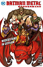 Batman Metal Sonderband 01: Widerstand in Gotham (Dark Days)