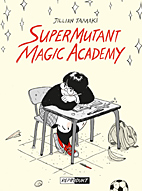 SuperMutant Magic Academy (Super Mutant)