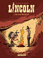 Lincoln 02: Indian Tonic