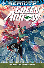 Green Arrow Megaband (Rebirth) 02: Der Aufstieg von Star City