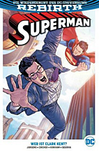 Superman (Rebirth) Paperback 02: Wer ist Clark Kent?