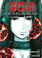 SCM - Deine 130 Millionen Sklaven 01