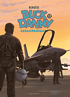 Buck Danny Gesamtausgabe 13: 1993 - 1999