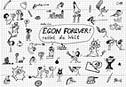 Egon Forever rettet die Welt