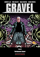 Gravel 04: Verdammte Luegner
