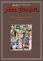 Prinz Eisenherz - Die Gianni-Jahre 21: (2011 / 2012)