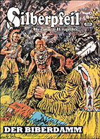 Silberpfeil 47: Der Biberdamm