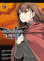 Archenemy & Hero – Maoyuu Maou Yuusha 17