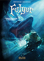 Fulgur 02: Die Ueberlebenden der Finsternis