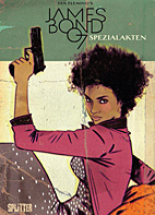 James Bond 007 07: Spezialakten (Splitter Books)