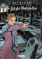 Reisende im Wind 08: Die Zeit der Blutkirschen - Buch 1
