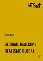 Globaal realisme – Gouden Boek 1 / Réalisme global – Livre d’Or 1