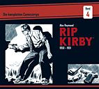 Rip Kirby 04: Die kompletten Comicstrips 1950 - 1951