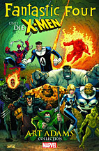 Fantastic Four und die X-Men -  Die Art Adams Collection