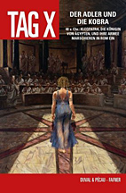 Der Tag X 06: Der Adler und die Kobra
