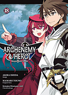 Archenemy & Hero – Maoyuu Maou Yuusha 18