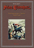 Prinz Eisenherz - Die Yeates-Jahre 22: (2013 / 2014) (Yeates Jahre)