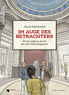 Im Auge des Betrachters - Ein Rundgang durch die Alte Nationalgalerie