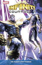 Infinity Countdown Megaband 01: Die Macht von Thanos