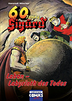 60 Jahre Sigurd 04: Laban - Labyrinth des Todes