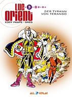 Luc Orient 03: *VZA* Der Tyrann von Terango (Vorzugsausgabe)
