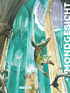 Mondgesicht Gesamtausgabe 01 (von 2)