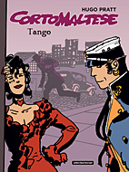 Corto Maltese 10: (farbig) Tango (Neuauflage)