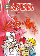 Es war einmal das Leben 01: Das Herz